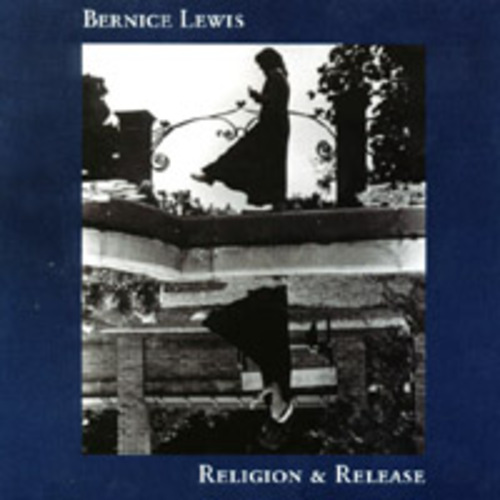 cover of Bernice Lewis: Religion and Release