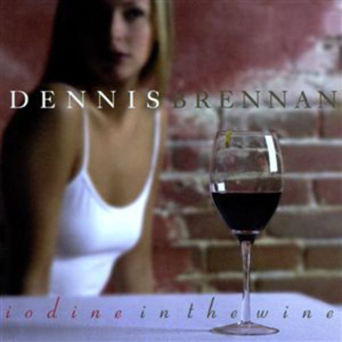 cover of Dennis Brennan: Iodine in the Wine